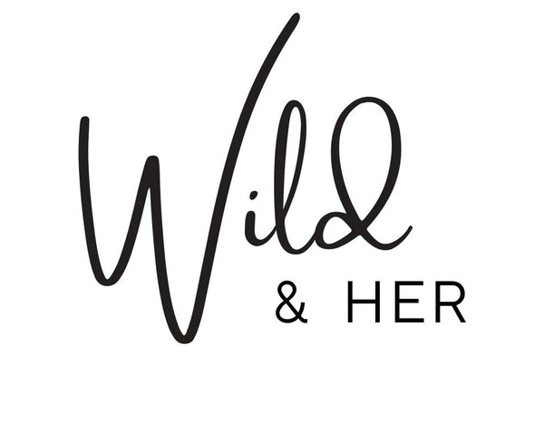 Wild & Her